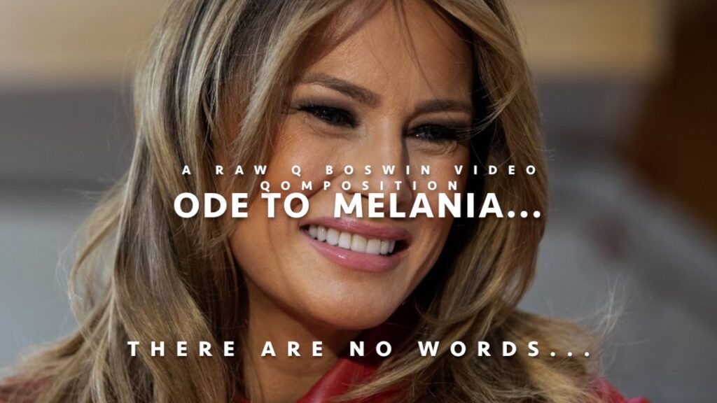 Ode to Melania Trump ~ There Are No Words ~ #BestFLOTUSEver!